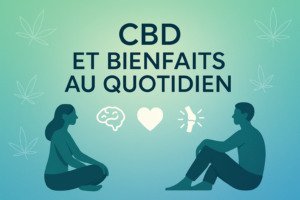 Illustration des bienfaits du CBD sur le bien-être quotidien